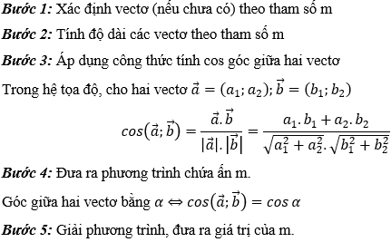 Tìm m để góc giữa hai vecto bằng một số cho trước (45 độ, góc nhọn, góc tù) cực hay