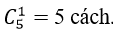 Cách giải bài toán đếm số sử dụng Tổ hợp (cực hay có lời giải)