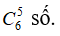 Cách giải bài toán đếm số sử dụng Tổ hợp (cực hay có lời giải)