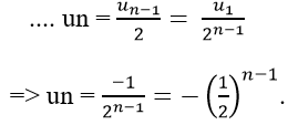 Cách tìm công thức của số hạng tổng quát (cực hay có lời giải)
