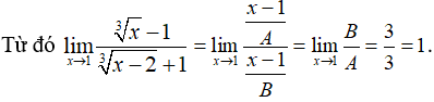 Cách tính giới hạn của hàm số có chứa căn thức cực hay, chi tiết