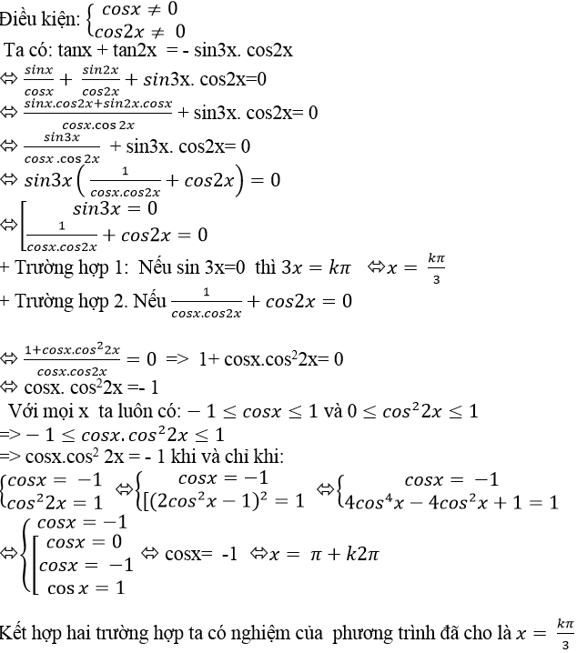 Cách giải phương trình lượng giác bằng cách đưa về dạng tích cực hay