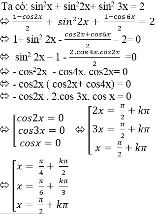 Cách giải phương trình lượng giác bằng cách đưa về dạng tích cực hay