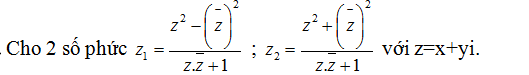 100 bài tập trắc nghiệm Số phức có lời giải (nâng cao - phần 2)