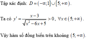 Cách xét tính đơn điệu của hàm số chứa căn thức (cực hay, có lời giải)