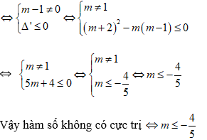 Tìm m để hàm bậc ba không có cực trị (cực hay, có lời giải)