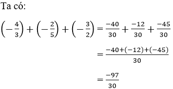 Cách cộng trừ số hữu tỉ cực hay, chi tiết