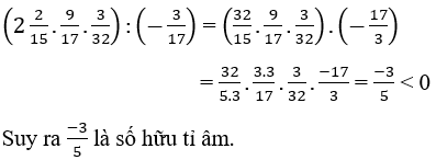 Cách nhân, chia số hữu tỉ cực hay, chi tiết