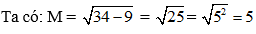 Cách tính giá trị biểu thức có chứa căn bậc hai cực hay, chi tiết