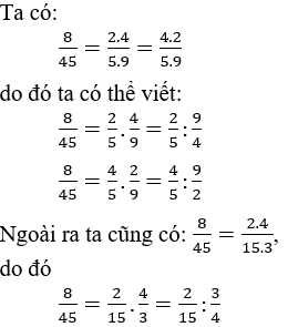 Cách viết một số hữu tỉ dưới dạng tích, thương của hai số hữu tỉ cực hay, chi tiết