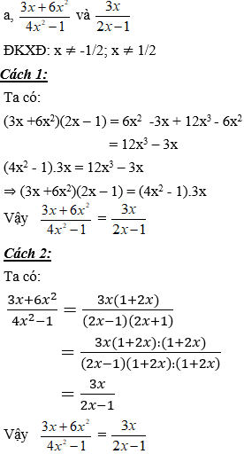Cách chứng minh hai phân thức bằng nhau cực hay, có đáp án