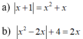 Cách giải phương trình chứa dấu giá trị tuyệt đối |A(x)| = B(x)