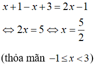 Cách giải phương trình chứa dấu giá trị tuyệt đối |A(x)| + |B(x)| = C(x)