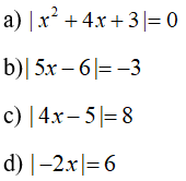 Cách giải phương trình chứa dấu giá trị tuyệt đối |A(x)| = k