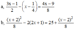 Cách giải phương trình đưa được về dạng ax + b = 0 cực hay, có đáp án