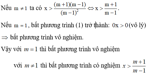 Cách giải và biện luận bất phương trình hay, chi tiết