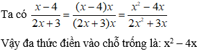 Cách tìm đa thức A để hai phân thức bằng nhau cực hay, có đáp án