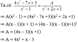 Cách tìm đa thức A để hai phân thức bằng nhau cực hay, có đáp án