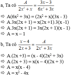 Cách tìm đa thức A để hai phân thức bằng nhau cực hay, có đáp án