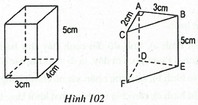 Tính diện tích xung quanh, diện tích toàn phần, thể tích của hình lăng trụ đứng