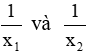 Cách lập phương trình bậc hai khi biết hai nghiệm của phương trình đó