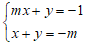 Cách tìm hệ thức liên hệ giữa x và y không phụ thuộc vào m của hệ phương trình