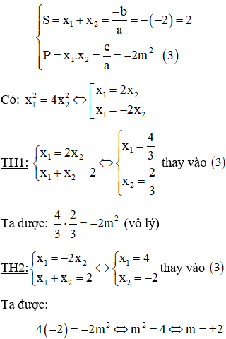 Cách tìm m để phương trình bậc hai có nghiệm thỏa mãn điều kiện