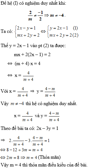 Tìm điều kiện của m để hệ phương trình có nghiệm duy nhất cực hay