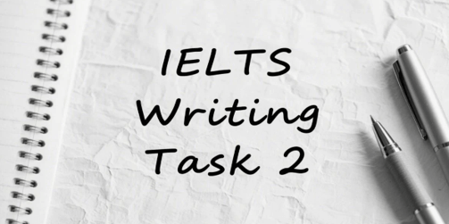 Tất tần tật về IELTS Writing Task 2