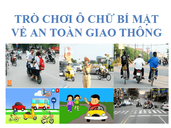 Trò chơi powerpoint An toàn giao thông (hay nhất)