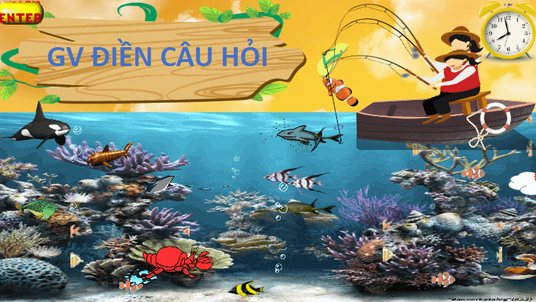 Trò chơi powerpoint Câu cá (hay nhất)