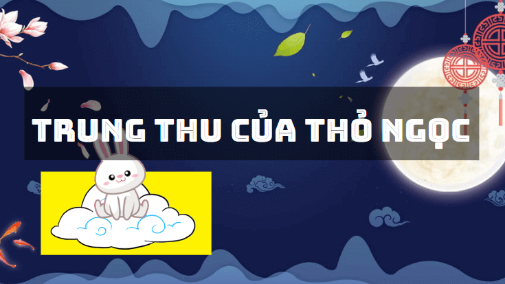 Trò chơi powerpoint Trung thu (hay nhất)