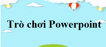 (400+ mẫu) Trò chơi Powerpoint (hay, sinh động nhất) | Trò chơi Powerpoint cho thiết kế bài giảng