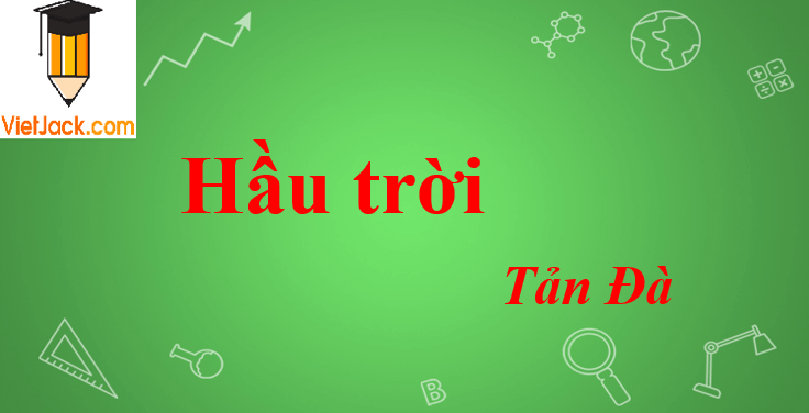 Bài thơ Hầu Trời của Tản Đà