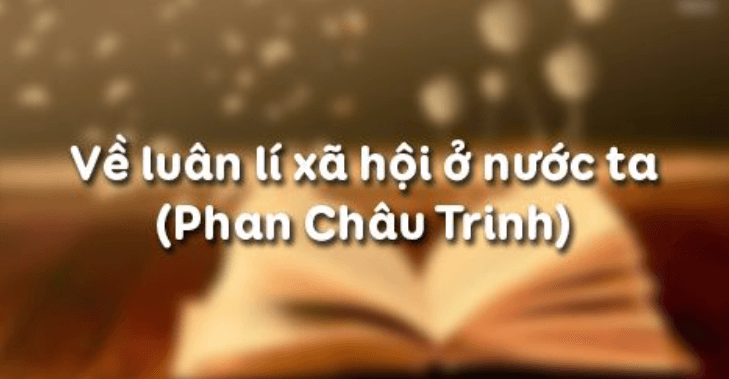 Phân tích bài Về luận lí xã hội ở nước ta