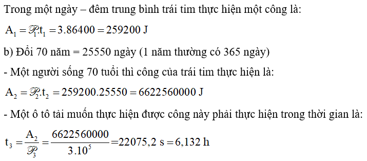 Coi công suất trung bình của trái tim là 3 W. Trong một ngày – đêm trung bình