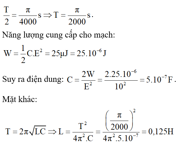 Cách giải Bài toán về nạp năng lượng ban đầu cho mạch dao động LC hay, chi tiết