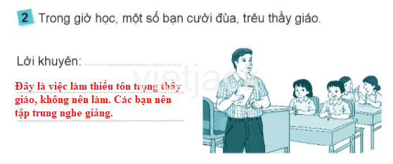 Bài 3: Kính trọng thầy giáo, cô giáo