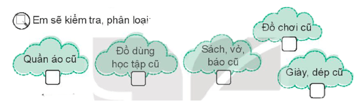 Vở bài tập Hoạt động trải nghiệm lớp 3 Tuần 7 trang 17, 18: Ứng xử với đồ cũ, Phân loại đồ cũ  | Kết nối tri thức