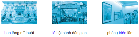 Vở bài tập Tiếng Việt lớp 1 trang 61, 62, 63, 64, 65 Chủ đề 31: Phố xá nhộn nhịp - Chân trời sáng tạo