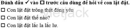 Tập 1 trang 52 Bài 1: Cô chủ không biết quý tình bạn