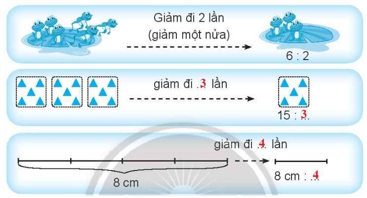 Vở bài tập Toán lớp 3 trang 67 Giảm một số đi một số lần | Chân trời sáng tạo