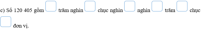 Bài 5: Các số trong phạm vi 1 000 000 (tiếp theo) | Giải vở bài tập Toán lớp 4 Cánh diều