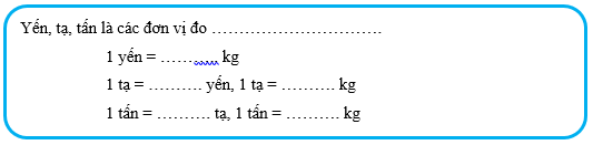 Vở bài tập Toán lớp 4 Chân trời sáng tạo Bài 36: Yến, tạ, tấn