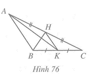 Trong Hình 76 đoạn thẳng HK là đường trung tuyến của tam giác nào?