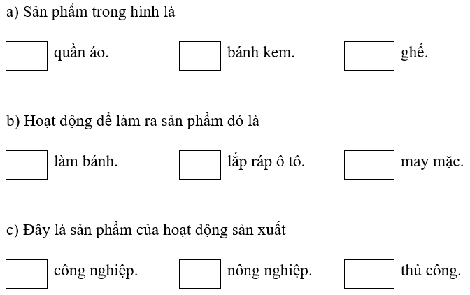 Vở bài tập Tự nhiên xã hội lớp 3 trang 32, 33, 34 Bài 11: Hoạt động sản xuất ở địa phương em | Chân trời sáng tạo