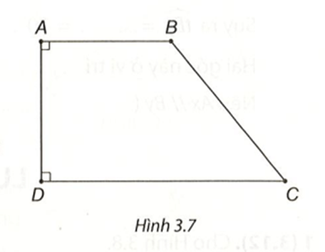 Quan sát Hình 3.7, giải thích tại sao AB // DC